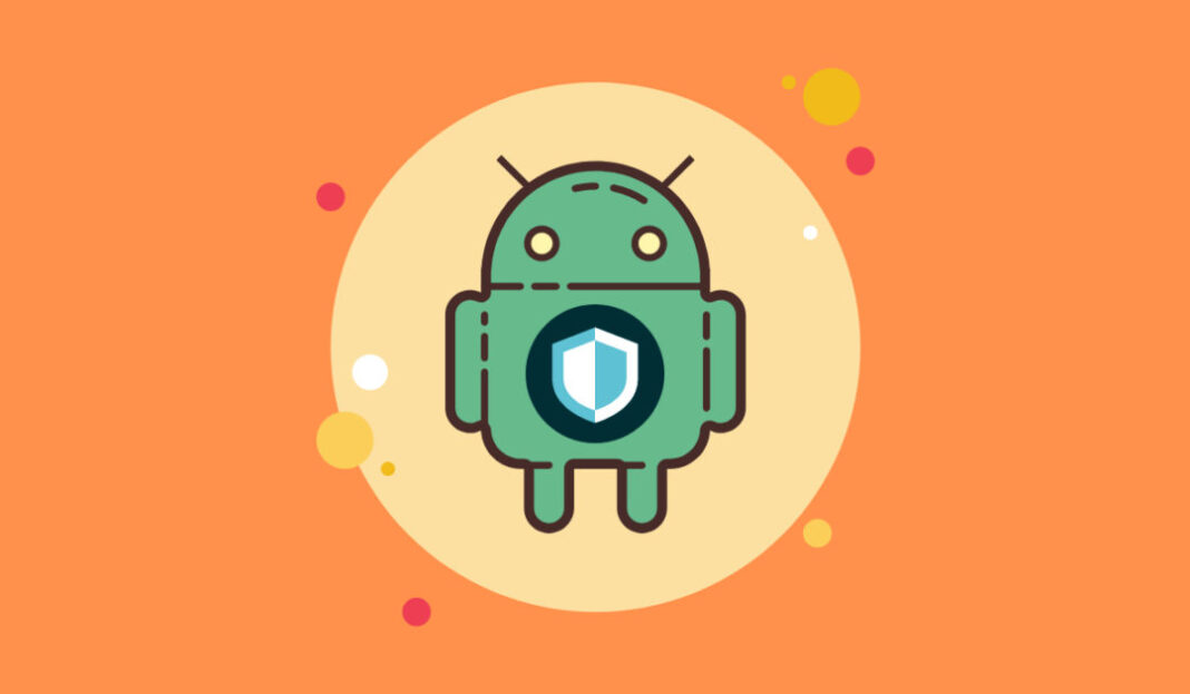 7 Settings to Protect your Android Phone from Viruses and Data Theft